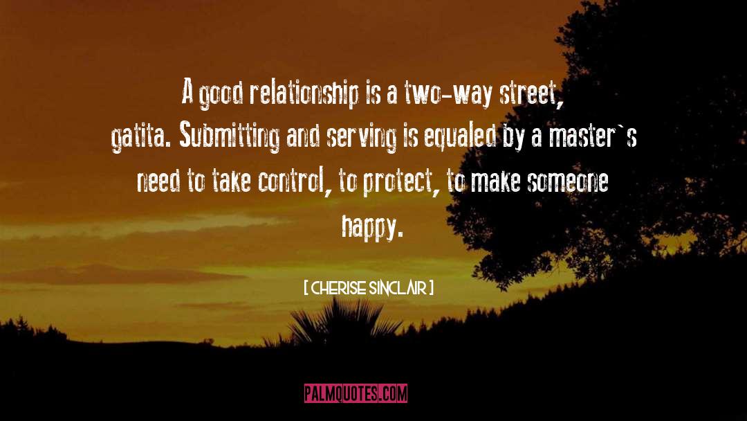 Good Relationship quotes by Cherise Sinclair