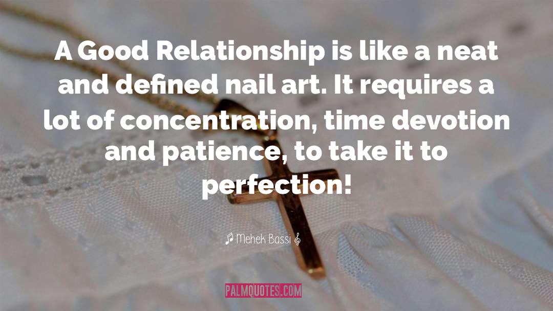 Good Relationship quotes by Mehek Bassi