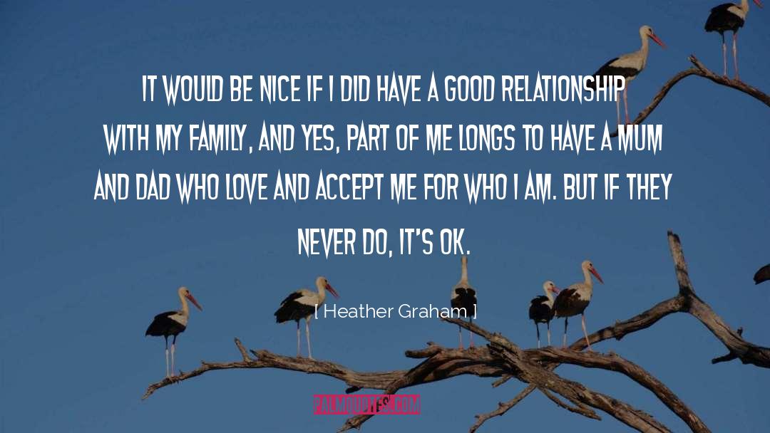 Good Relationship quotes by Heather Graham