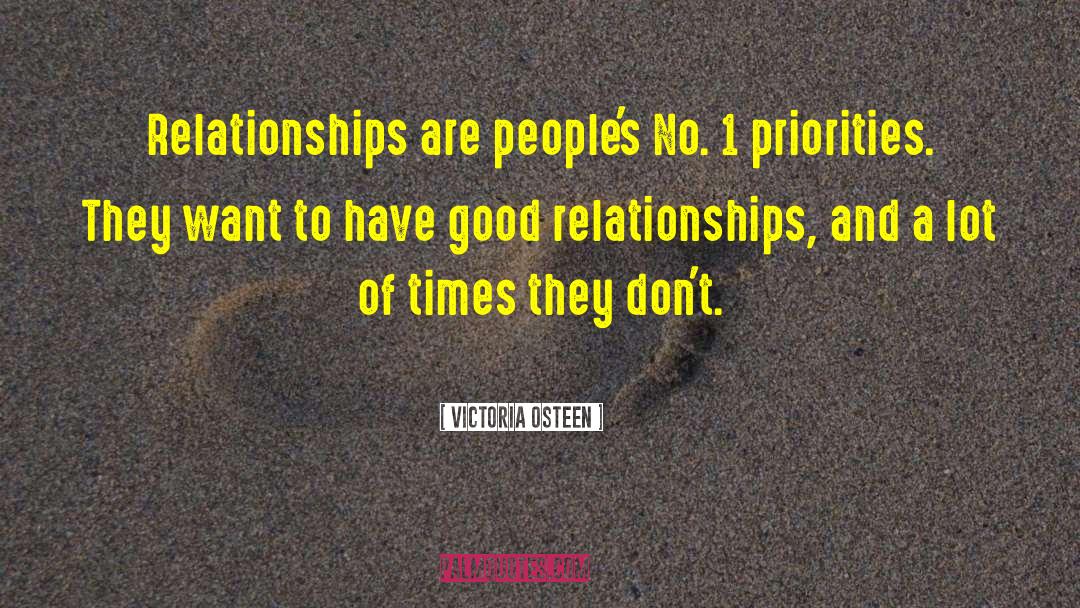 Good Relationships quotes by Victoria Osteen