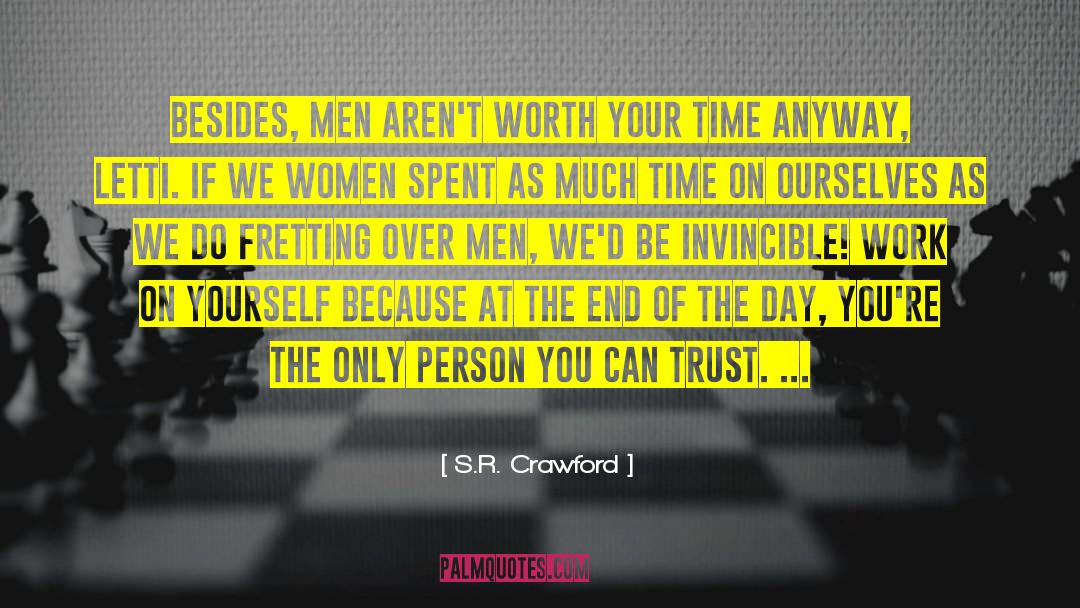 Good Relationships quotes by S.R. Crawford