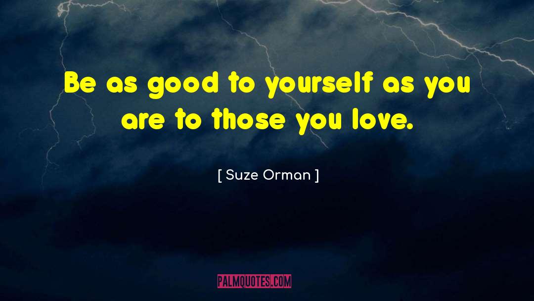 Good Researcher quotes by Suze Orman