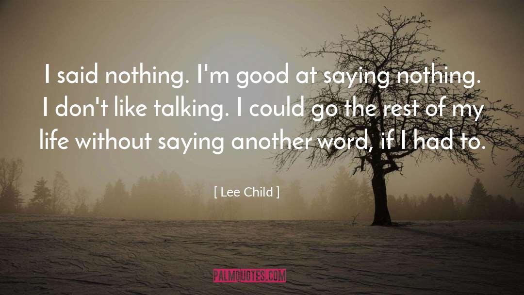 Good Researcher quotes by Lee Child