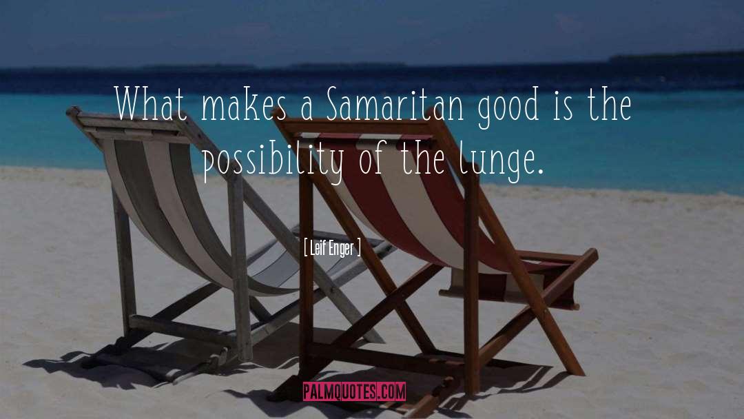 Good Samaritan Inspirational quotes by Leif Enger