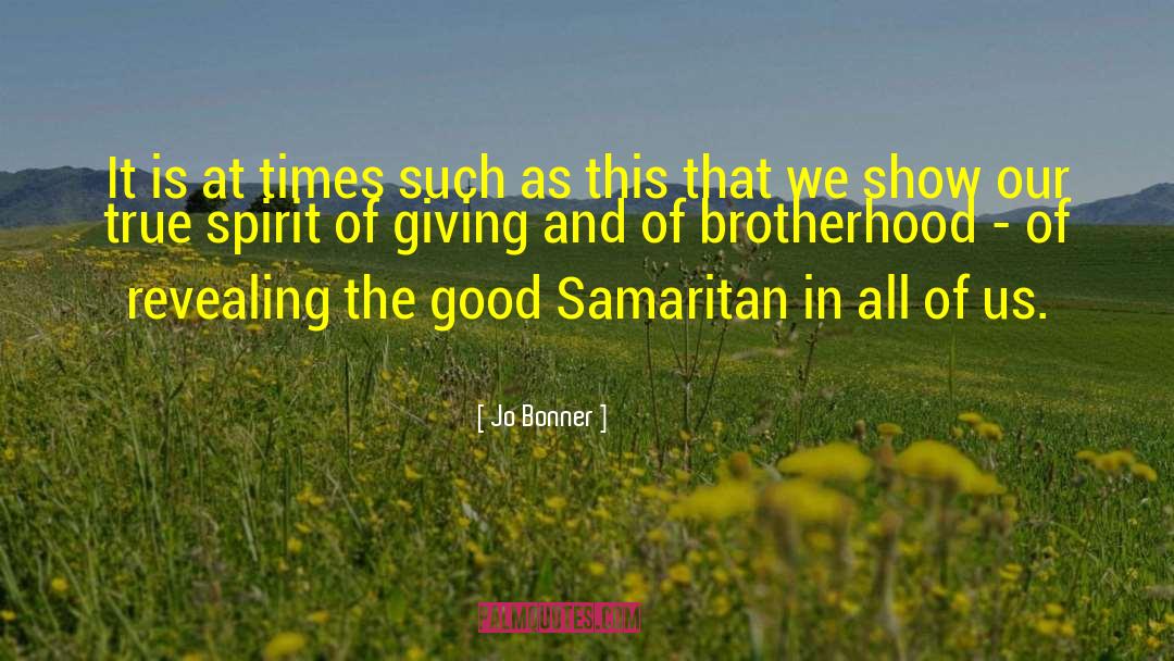 Good Samaritan quotes by Jo Bonner