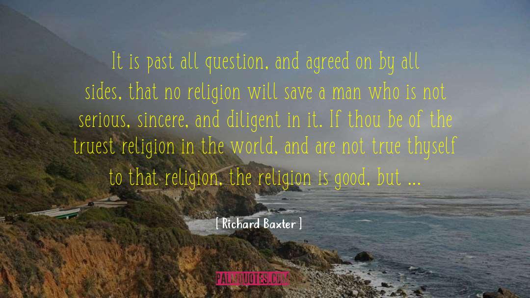 Good Saviour quotes by Richard Baxter