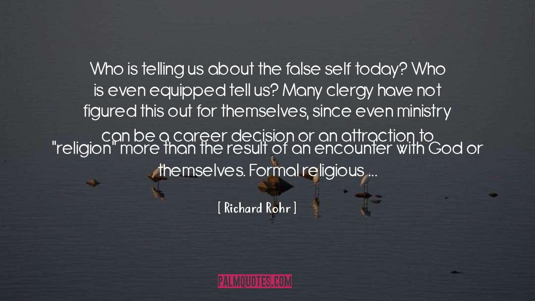 Good Self Image quotes by Richard Rohr