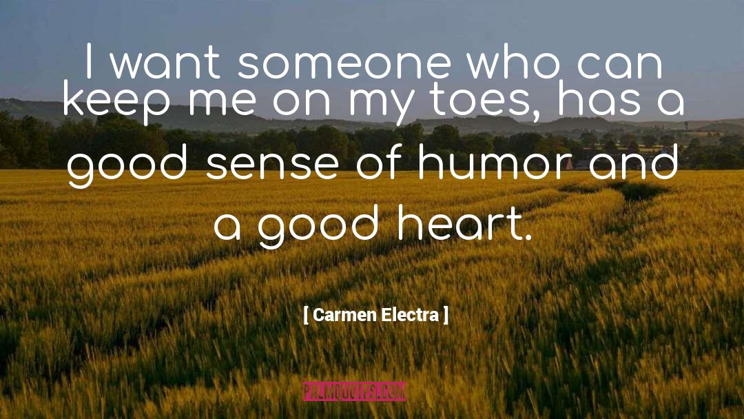 Good Sense Of Humor quotes by Carmen Electra