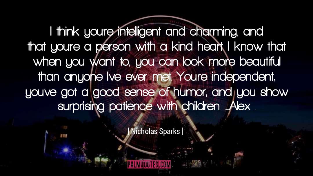 Good Sense quotes by Nicholas Sparks