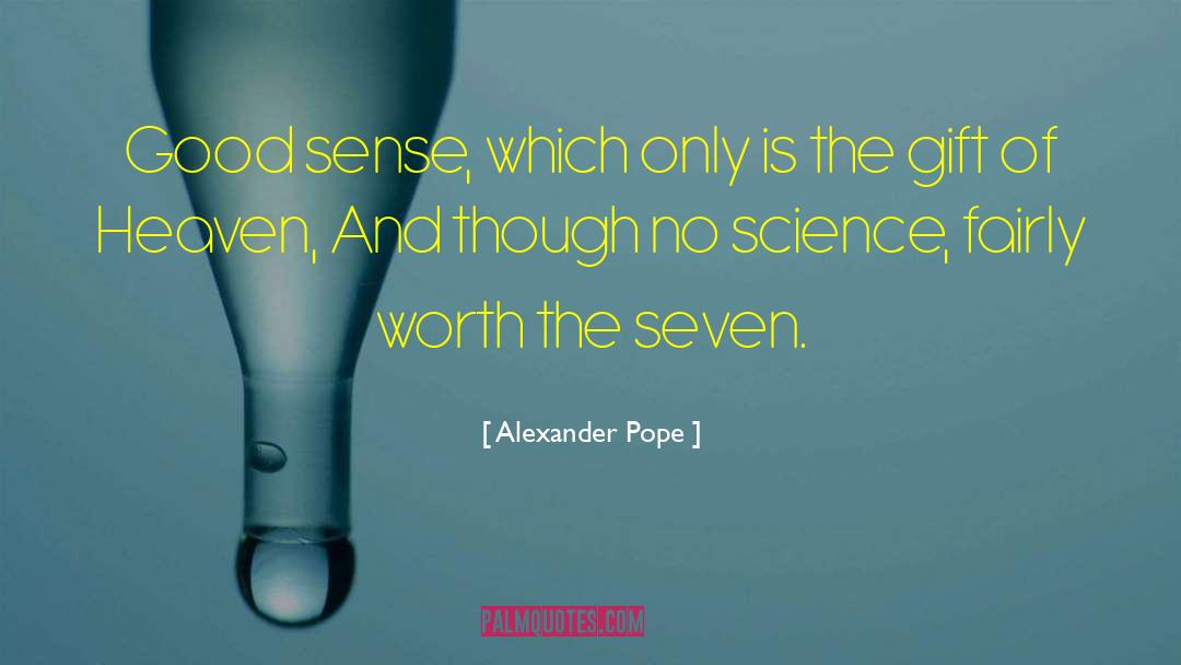 Good Sense quotes by Alexander Pope