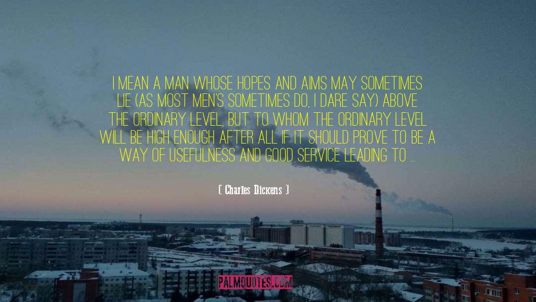 Good Service quotes by Charles Dickens