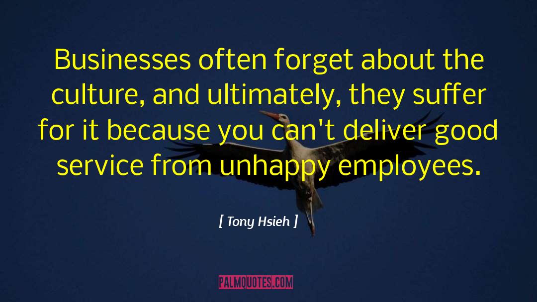 Good Service quotes by Tony Hsieh