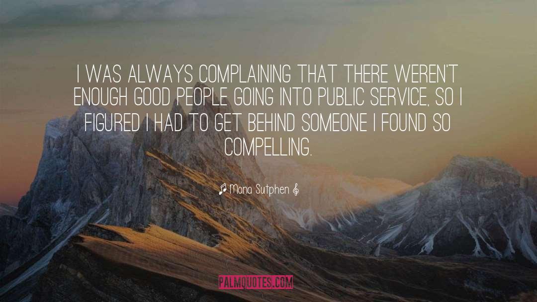 Good Service quotes by Mona Sutphen