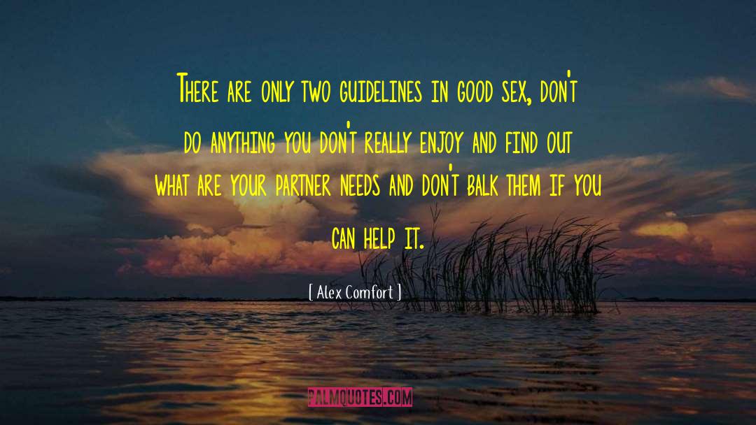 Good Sex quotes by Alex Comfort