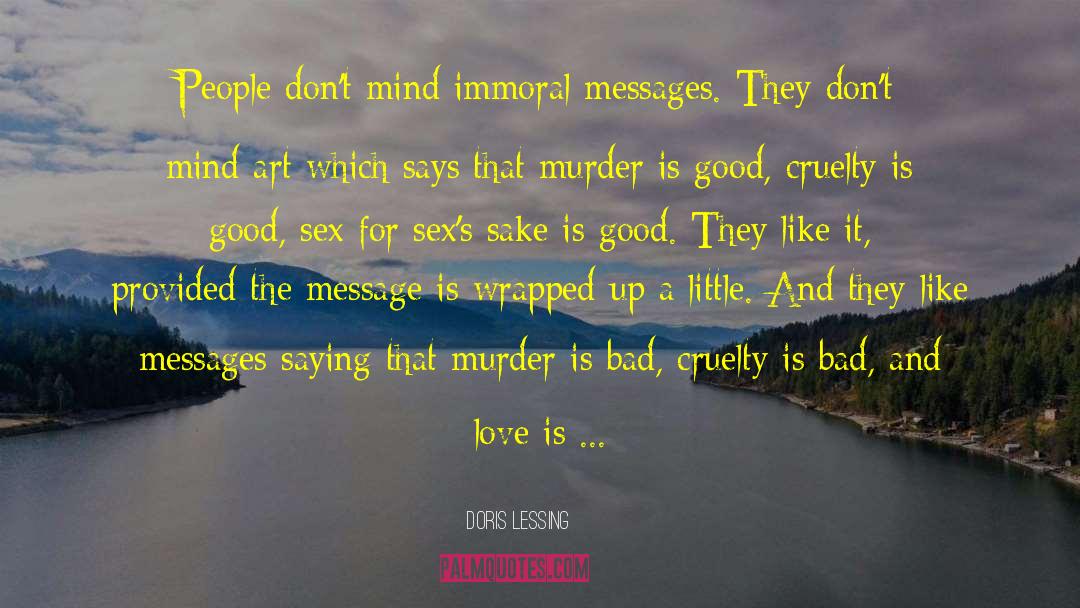 Good Sex quotes by Doris Lessing