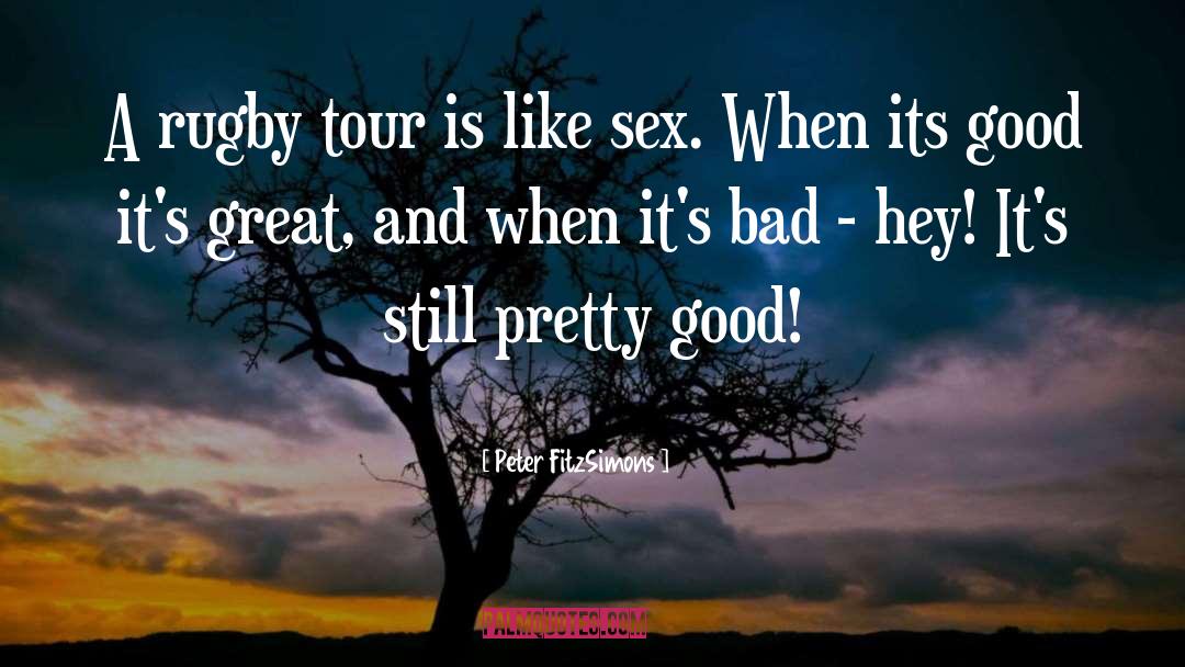 Good Sex quotes by Peter FitzSimons