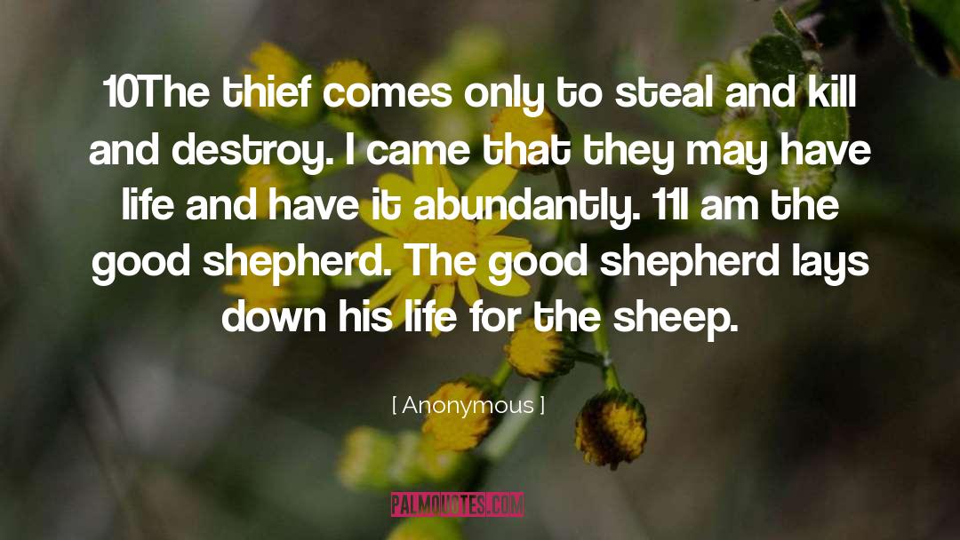 Good Shepherd quotes by Anonymous