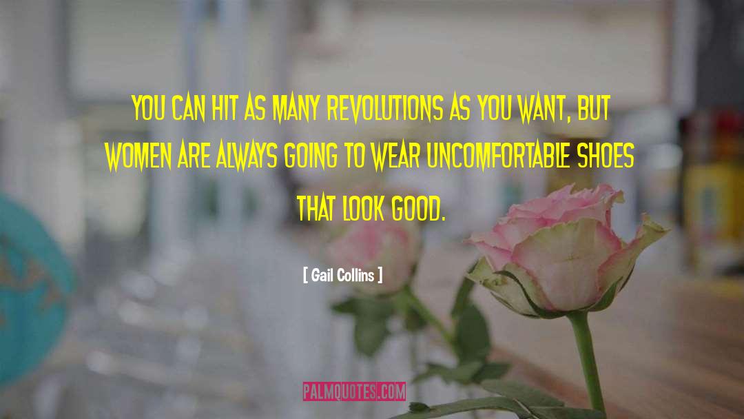 Good Shoes quotes by Gail Collins