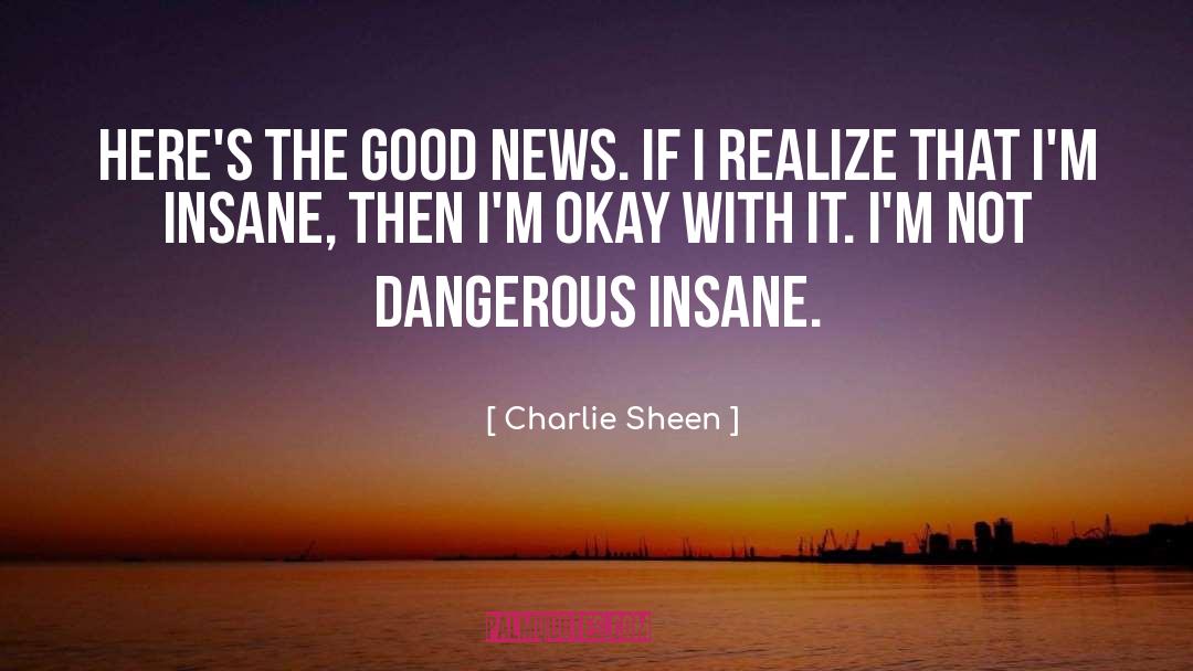 Good Shoes quotes by Charlie Sheen