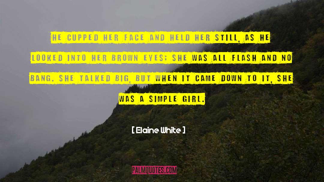 Good Short Simple Love quotes by Elaine White