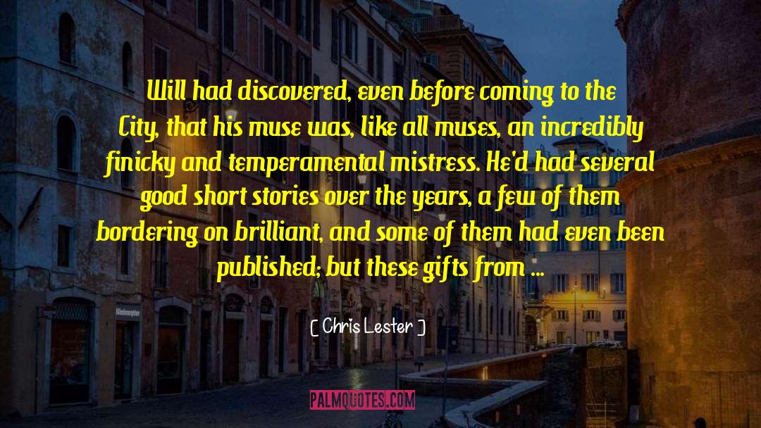 Good Short Stories quotes by Chris Lester