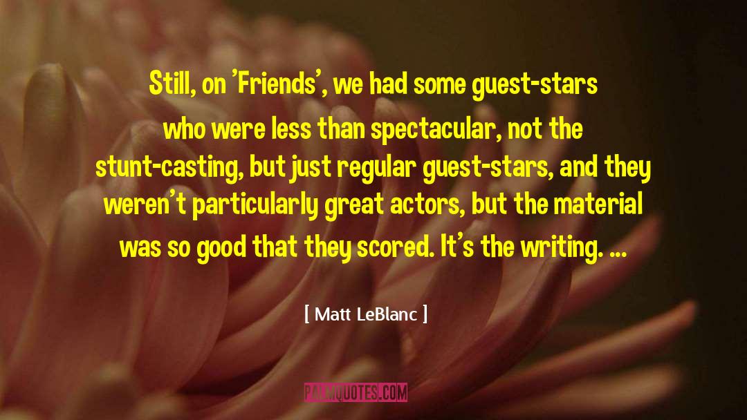 Good Shot quotes by Matt LeBlanc