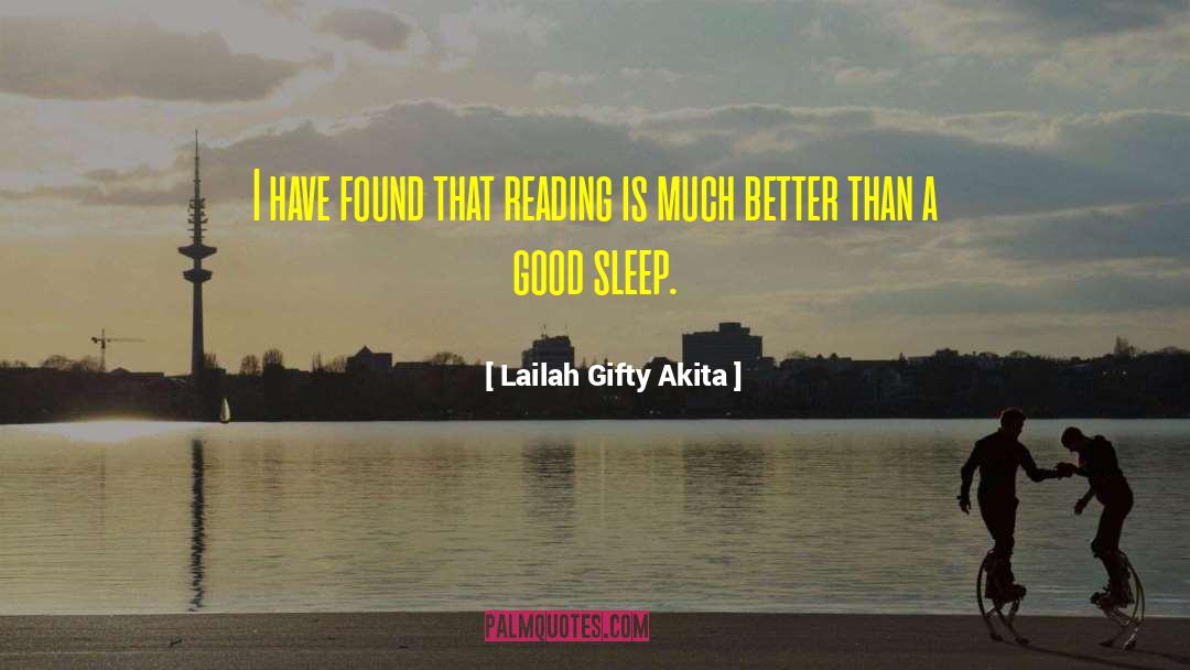 Good Sleep quotes by Lailah Gifty Akita