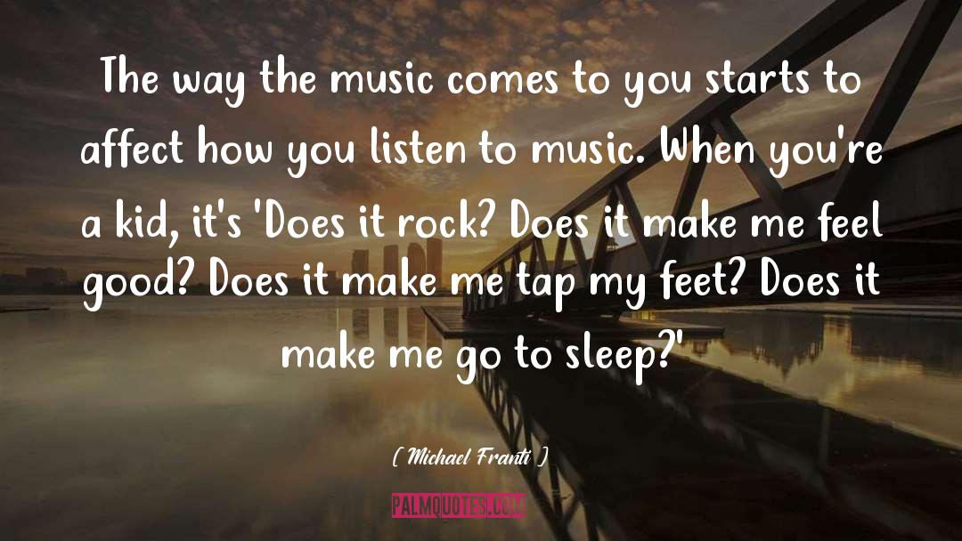 Good Sleep quotes by Michael Franti
