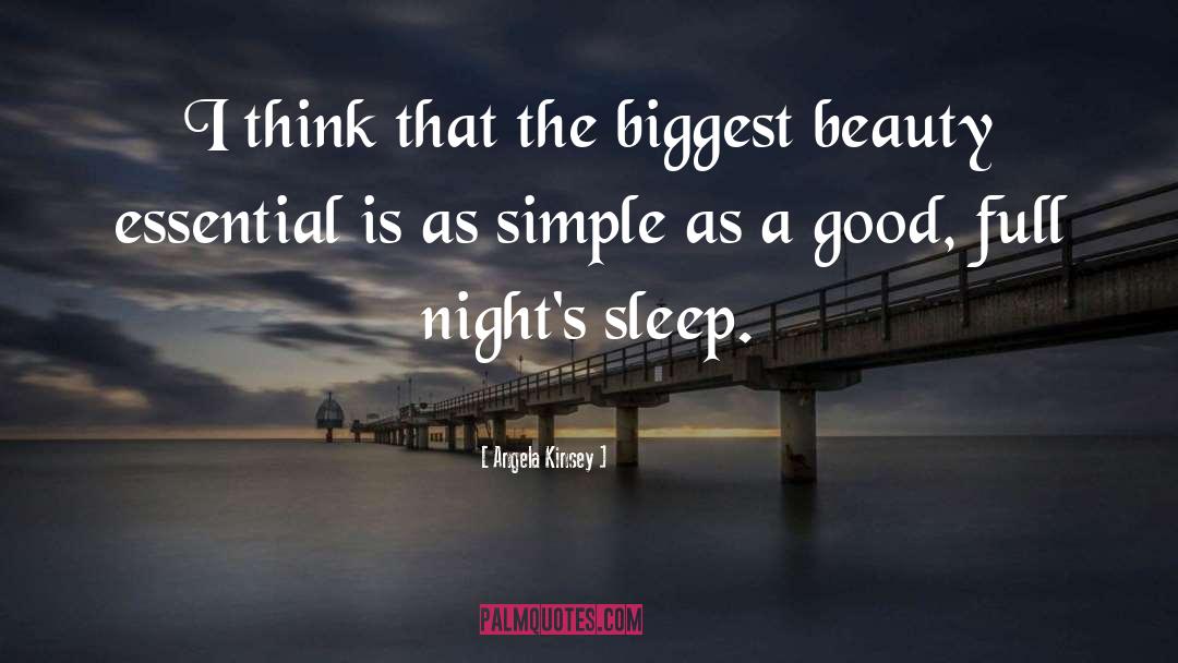 Good Sleep quotes by Angela Kinsey