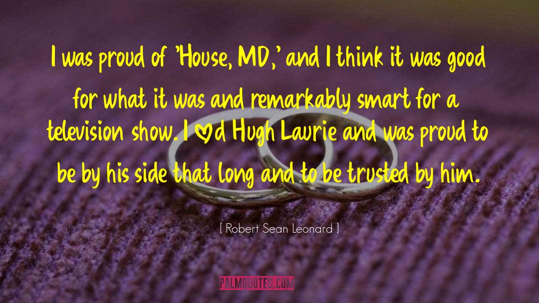 Good Smart quotes by Robert Sean Leonard