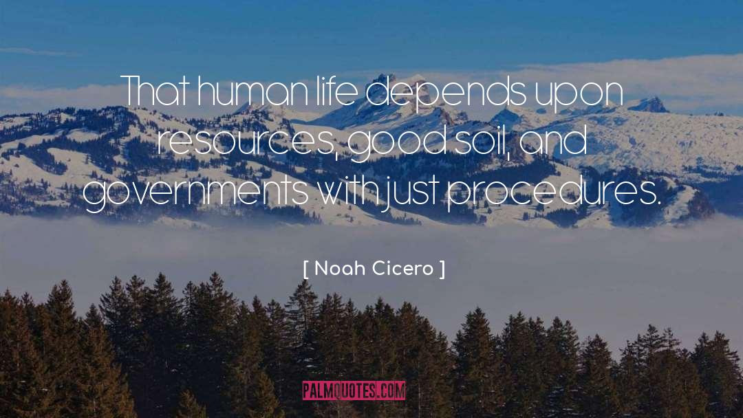 Good Soil quotes by Noah Cicero