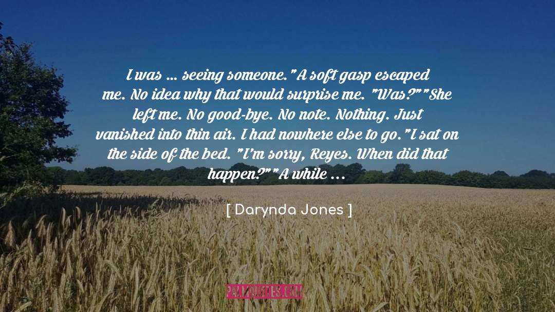 Good Sorry quotes by Darynda Jones