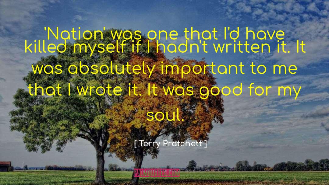 Good Soul quotes by Terry Pratchett