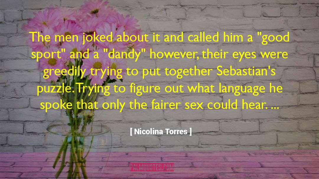 Good Sport quotes by Nicolina Torres