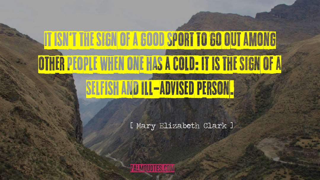 Good Sports quotes by Mary Elizabeth Clark