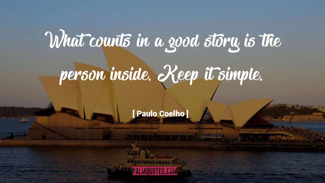 Good Story quotes by Paulo Coelho