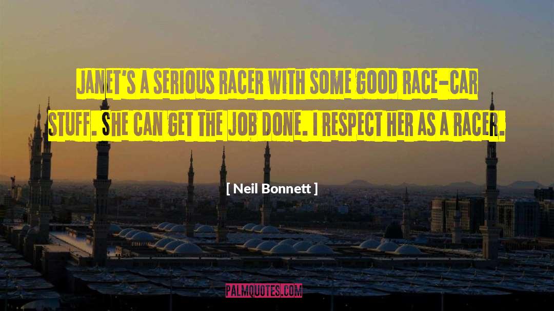 Good Stuff Life quotes by Neil Bonnett