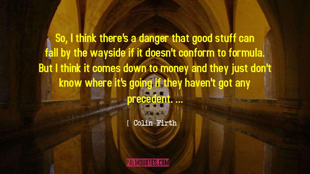 Good Stuff quotes by Colin Firth