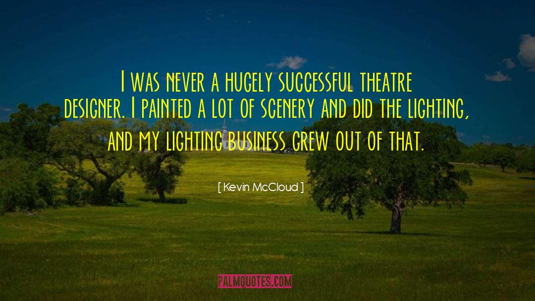 Good Successful Business quotes by Kevin McCloud