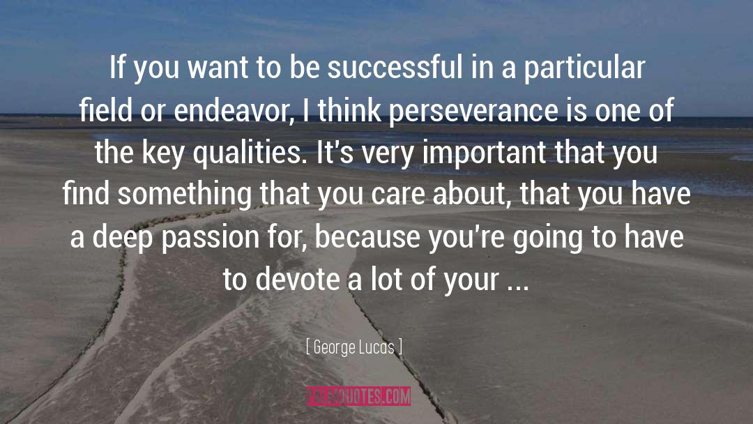 Good Successful Business quotes by George Lucas