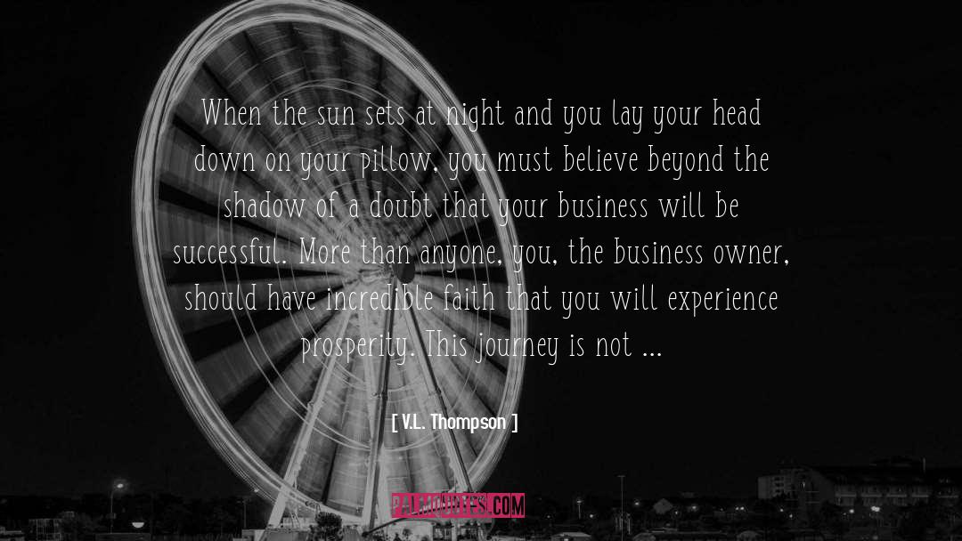 Good Successful Business quotes by V.L. Thompson