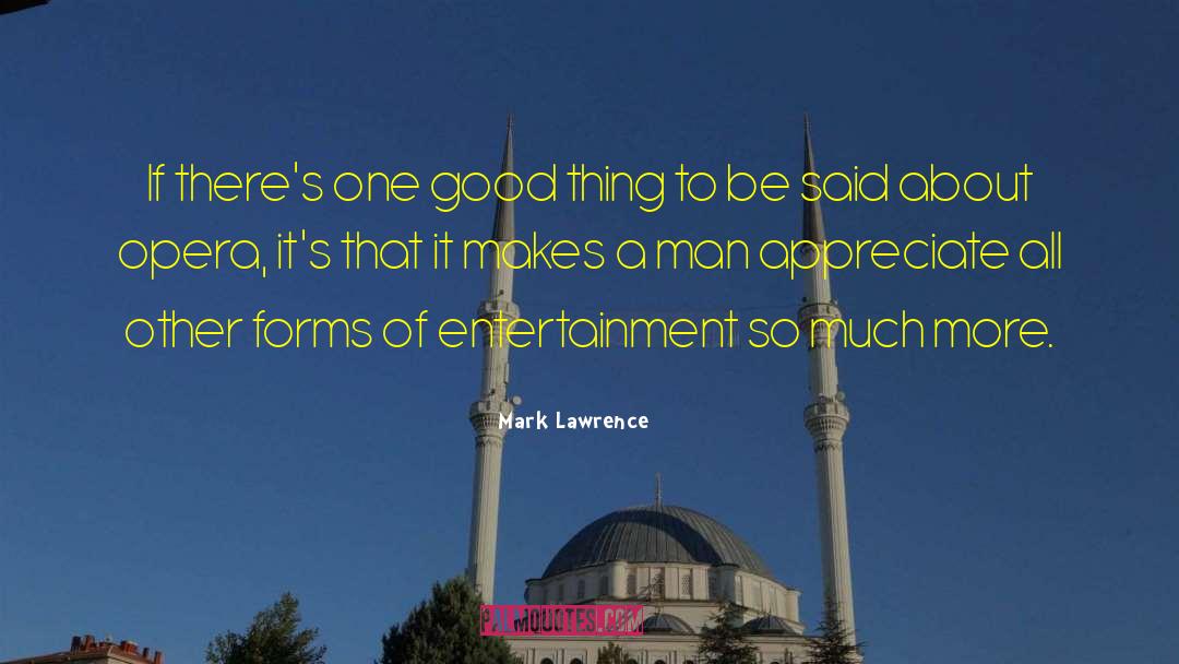 Good Tactics quotes by Mark Lawrence