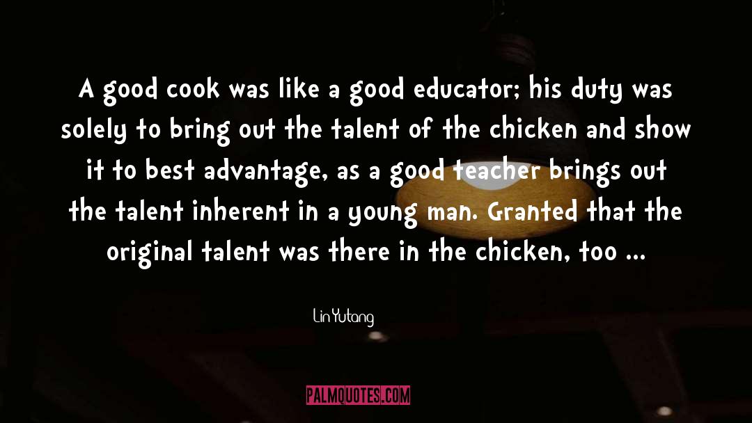 Good Teacher quotes by Lin Yutang
