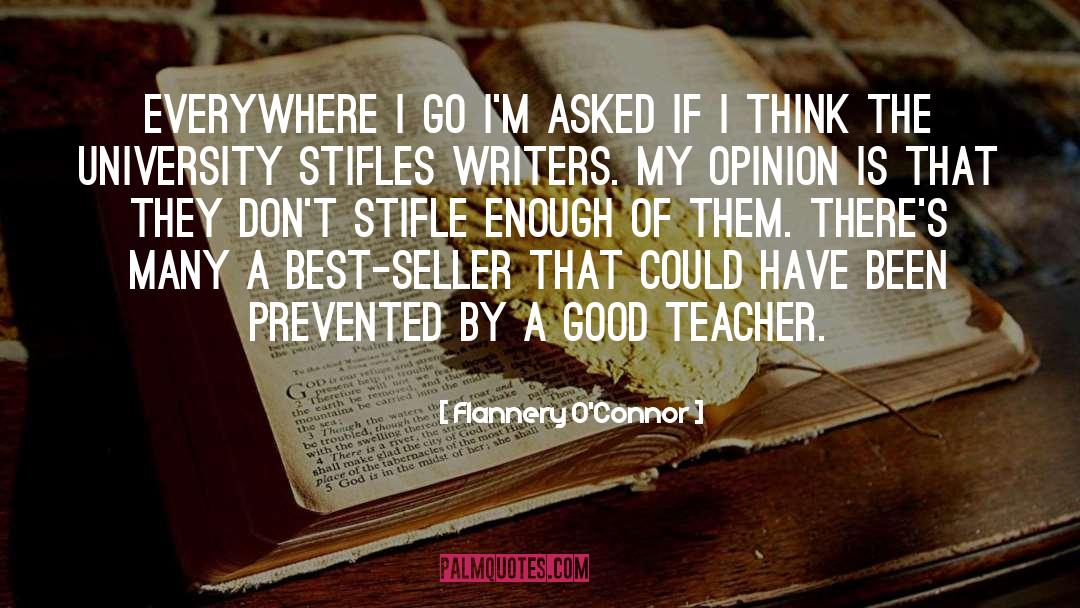 Good Teacher quotes by Flannery O'Connor