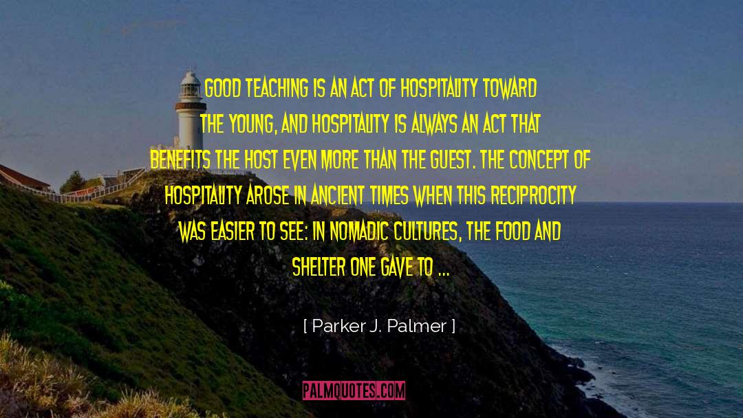 Good Teaching quotes by Parker J. Palmer