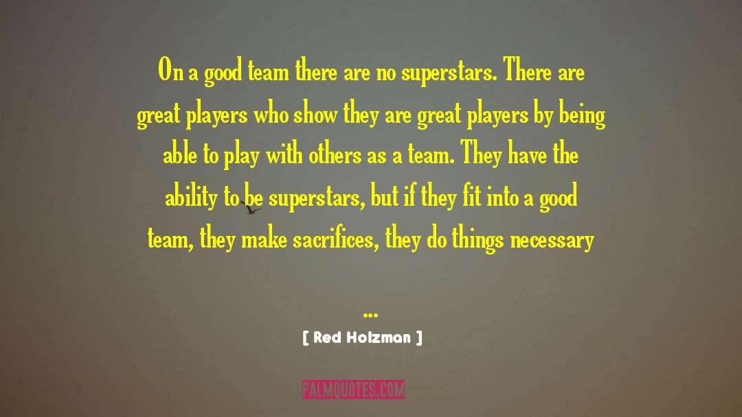 Good Team quotes by Red Holzman