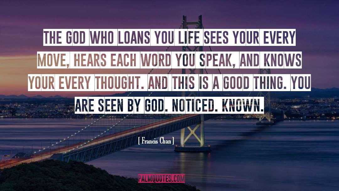 Good Thing quotes by Francis Chan