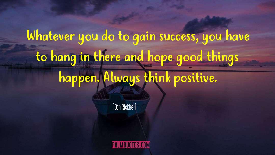 Good Things Happen quotes by Don Rickles