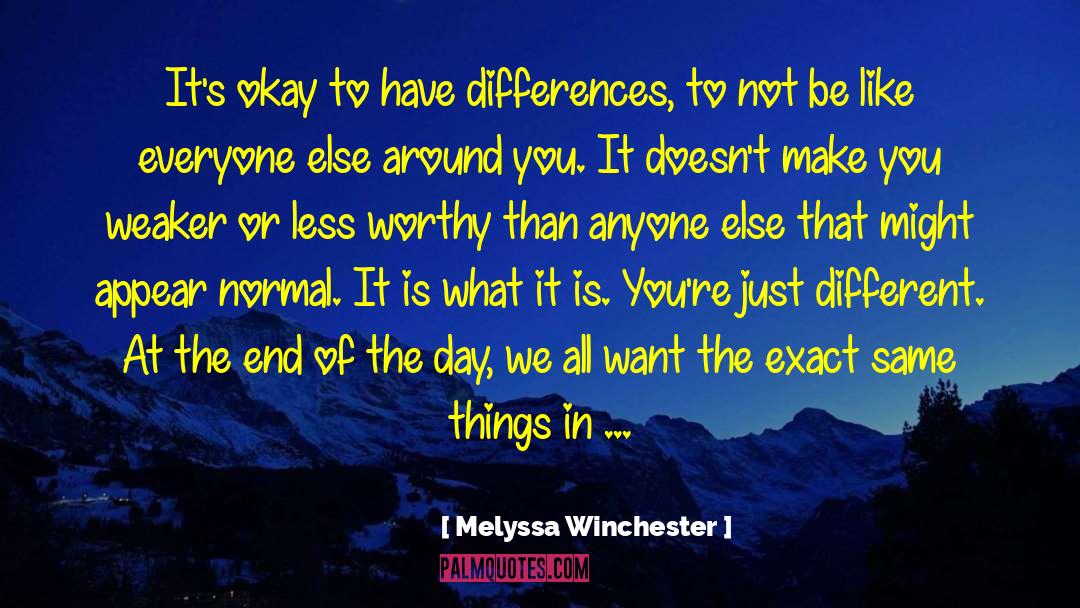 Good Things In Life quotes by Melyssa Winchester