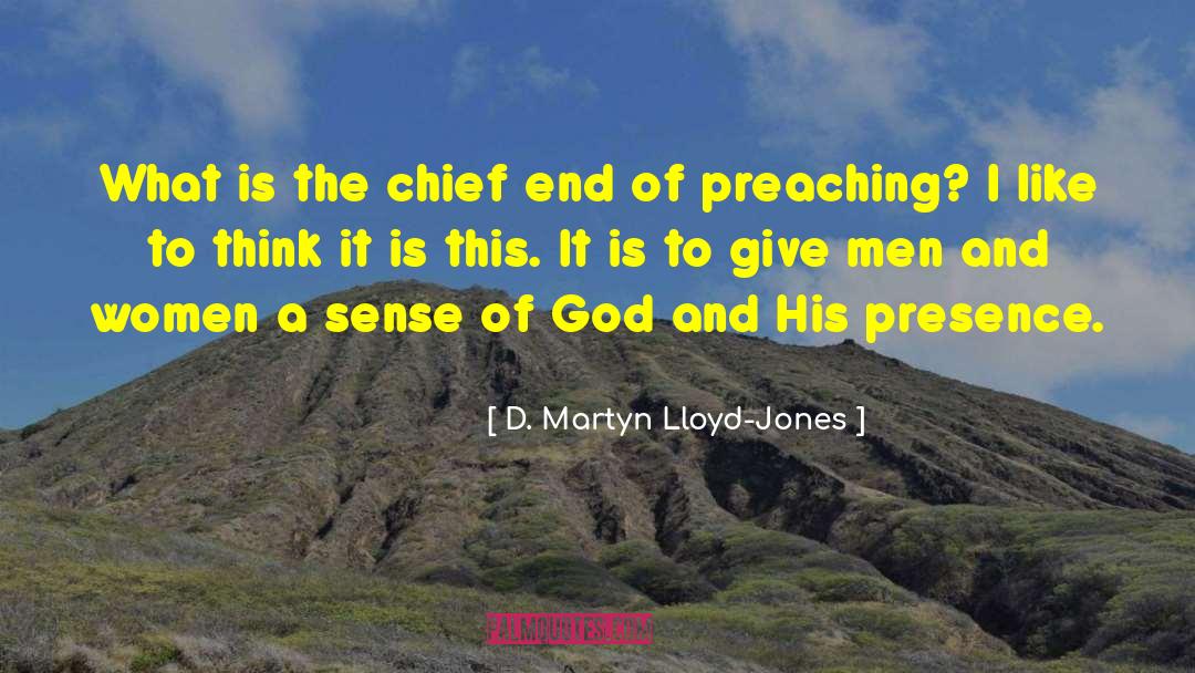 Good Think quotes by D. Martyn Lloyd-Jones